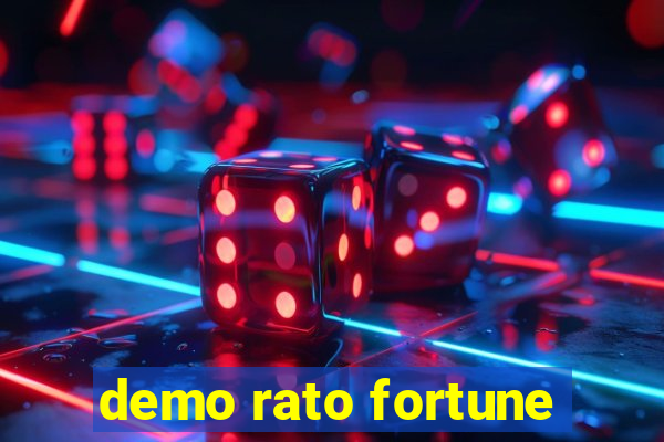 demo rato fortune